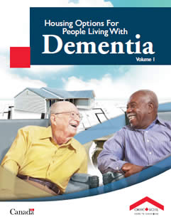 Housing Options for People Living with Dementia Volume 1
