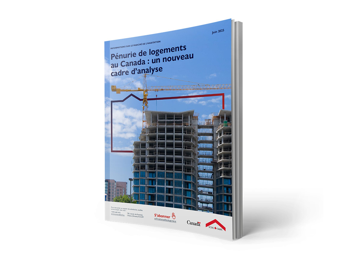 Pénurie de logements au Canada&nbsp;: un nouveau cadre d'analyse